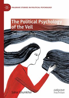 The Political Psychology of the Veil - Ghumkhor, Sahar