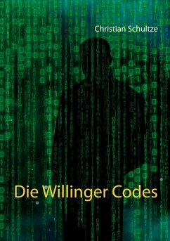 Die Willinger Codes - Schultze, Christian