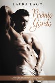 Prêmio Gordo (eBook, ePUB) Prêmio Gordo (eBook, ePUB)