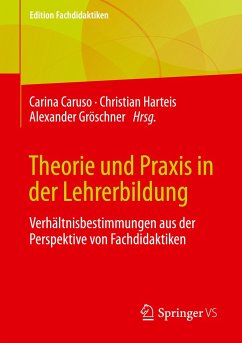 Theorie und Praxis in der Lehrerbildung