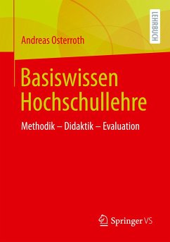 Basiswissen Hochschullehre - Osterroth, Andreas