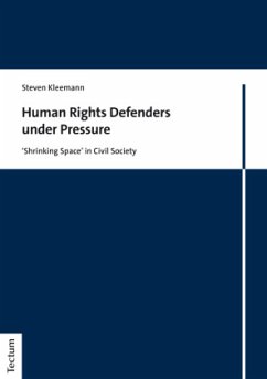 Human Rights Defenders under Pressure - Kleemann, Steven