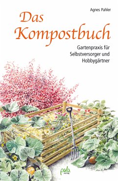 Das Kompostbuch (eBook, ePUB) - Pahler, Agnes