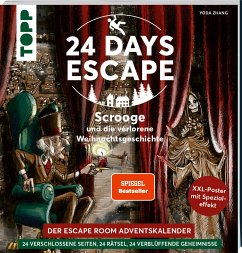 24 DAYS ESCAPE - Der Escape Room Adventskalender: Scrooge und die verlorene Weihnachtsgeschichte. SPIEGEL Bestseller Autor - Zhang, Yoda