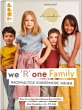 We R one Family - Nachhaltige... - Bild 1