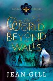 The World Beyond the Walls (Natural Forces, #3) (eBook, ePUB)