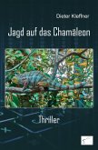 Jagd auf das Chamäleon Jagd auf das Chamäleon