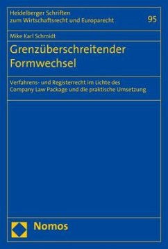 Grenzüberschreitender Formwechsel - Schmidt, Mike Karl