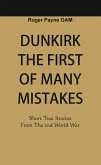 Dunkirk The First of Many Mistakes (eBook, ePUB)