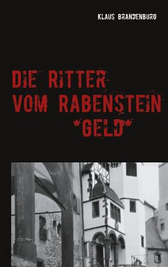 Die Ritter vom Rabenstein (eBook, ePUB) - Brandenburg, Klaus