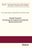 English-Español: Vernetzung im kompetenzorientierten Spanischunterricht (eBook, PDF)