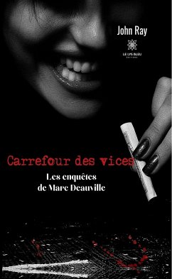Carrefour des vices (eBook, ePUB) - Ray, John