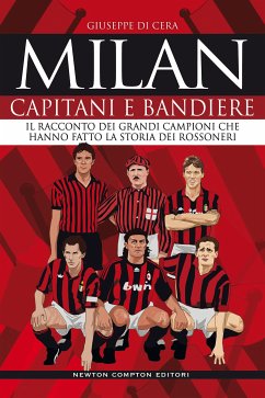Milan. Capitani e bandiere (eBook, ePUB) - Di Cera, Giuseppe