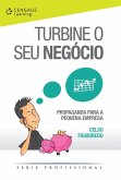 Turbine o seu negócio (eBook, ePUB)