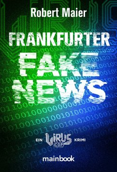 Frankfurter Fake News (eBook, ePUB) - Maier, Robert