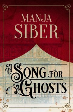 A Song for Ghosts (eBook, ePUB) - Siber, Manja