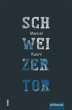 Schweizertor - Bild 1