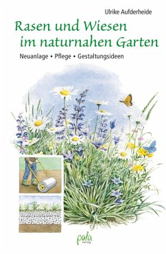 Rasen und Wiesen im naturnahen Garten (eBook, ePUB) - Aufderheide, Ulrike