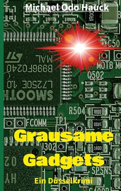 Grausame Gadgets - Hauck, Michael Odo