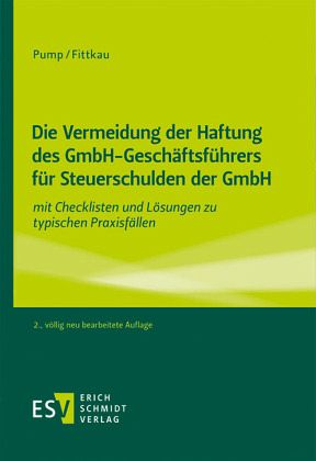 Die Vermeidung der Haftung des GmbH-Geschäftsführers für Steuerschulden der GmbH