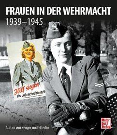 Frauen in der Wehrmacht - Senger und Etterlin, Stefan von