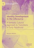 Identity Development in the Lifecourse