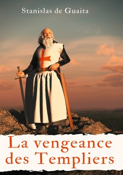 La vengeance des Templiers (eBook, ePUB)