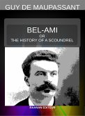 Bel-Ami or the History of a Scoundrel (eBook, ePUB)