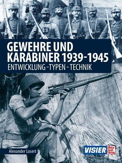 Gewehre & Karabiner 1939-1945 - Losert, Alexander