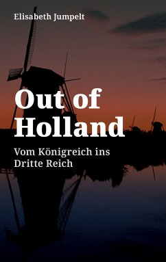 Out of Holland (eBook, ePUB)