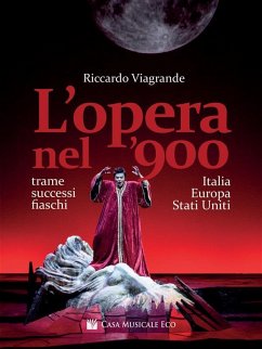 Cover L'Opera nel '900 (eBook, ePUB)