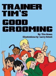 Trainer Tim's Good Grooming - Green, Tim