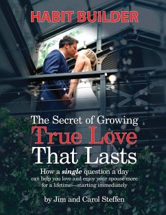 Cover The Secret of Growing True Love That Lasts Habit Builder