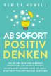 Ab sofort positiv denken - Bild 1