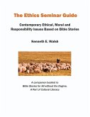 The Ethics Seminar Guide