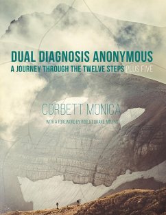 Dual Diagnosis Anonymous - Monica, Corbett