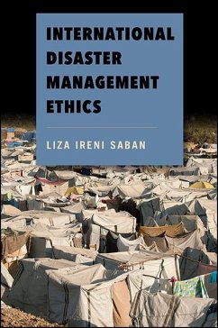 International Disaster Management Ethics (eBook, ePUB) - Ireni Saban, Liza