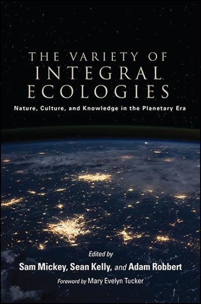 The Variety of Integral Ecologies (eBook, ePUB)