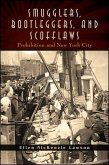 Smugglers, Bootleggers, and Scofflaws (eBook, ePUB)