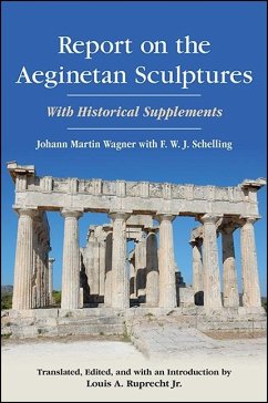 Report on the Aeginetan Sculptures (eBook, ePUB) - Wagner, Johann Martin