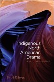 Indigenous North American Drama (eBook, ePUB)