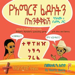 Amharic Alphabets Guessing Game with Amu and Bemnu - Abate, Mesfin Sintayehu