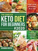 The Complete Keto Diet for Beginners #2020