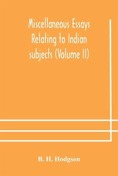 Cover Miscellaneous essays relating to Indian subjects (Volume II)