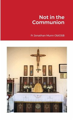 Not in the Communion - Munn Oblosb, Fr Jonathan