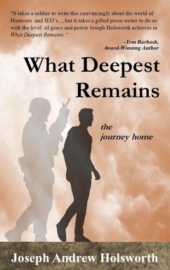 What Deepest Remains - Holsworth, Joseph Andrew