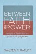 Between Faith and Power - Bild 1