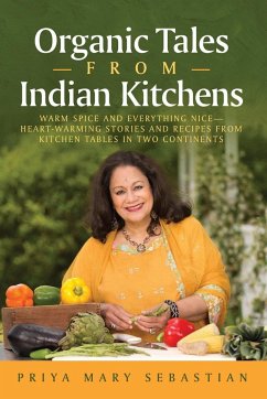 Organic Tales From Indian Kitchens - Sebastian, Priya Mary