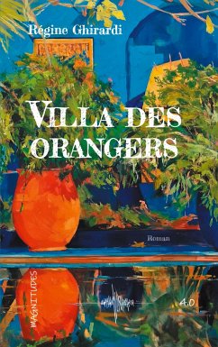 Villa des orangers - Ghirardi, Régine