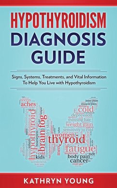 Hypothyroidism Diagnosis Guide - Young, Kathryn